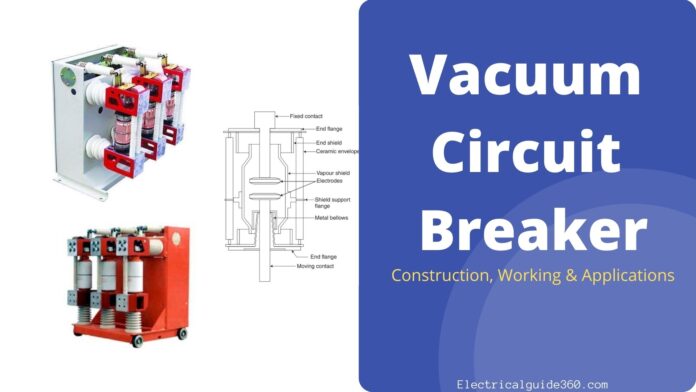 Vacuum Circuit Breaker